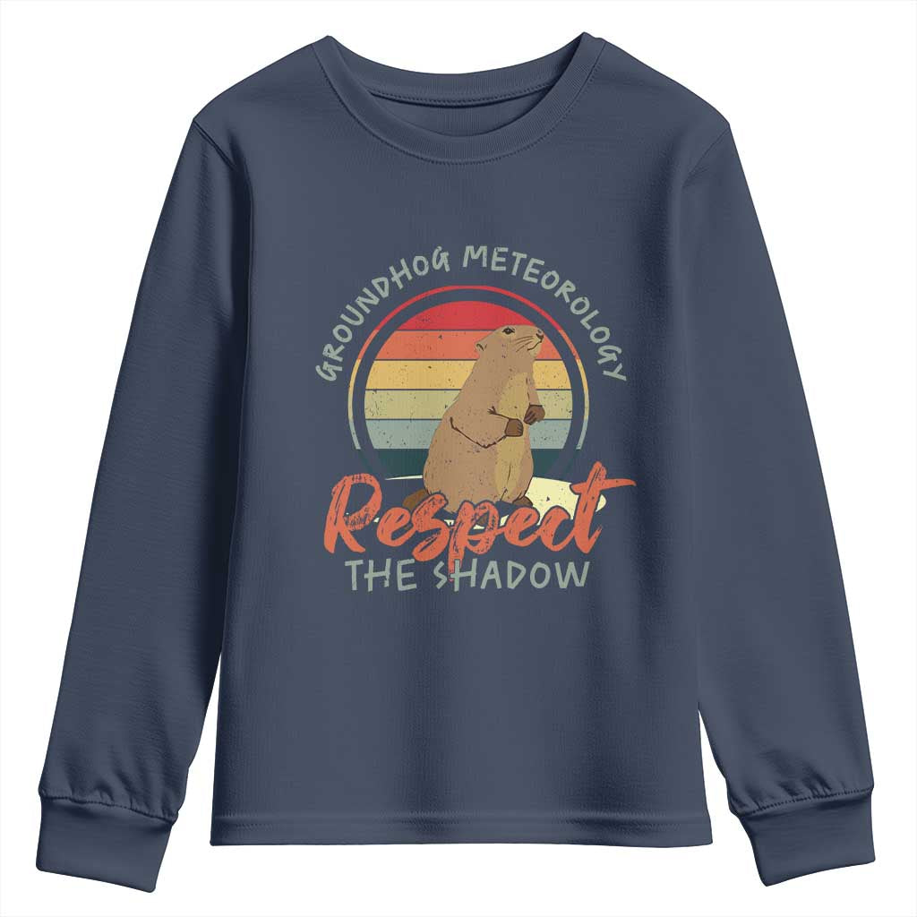 Funny Groundhog Day Youth Sweatshirt Groundhog Meteorology Respect The Shadow Vintage Retro - Wonder Print Shop
