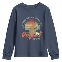 Funny Groundhog Day Youth Sweatshirt Groundhog Meteorology Respect The Shadow Vintage Retro - Wonder Print Shop