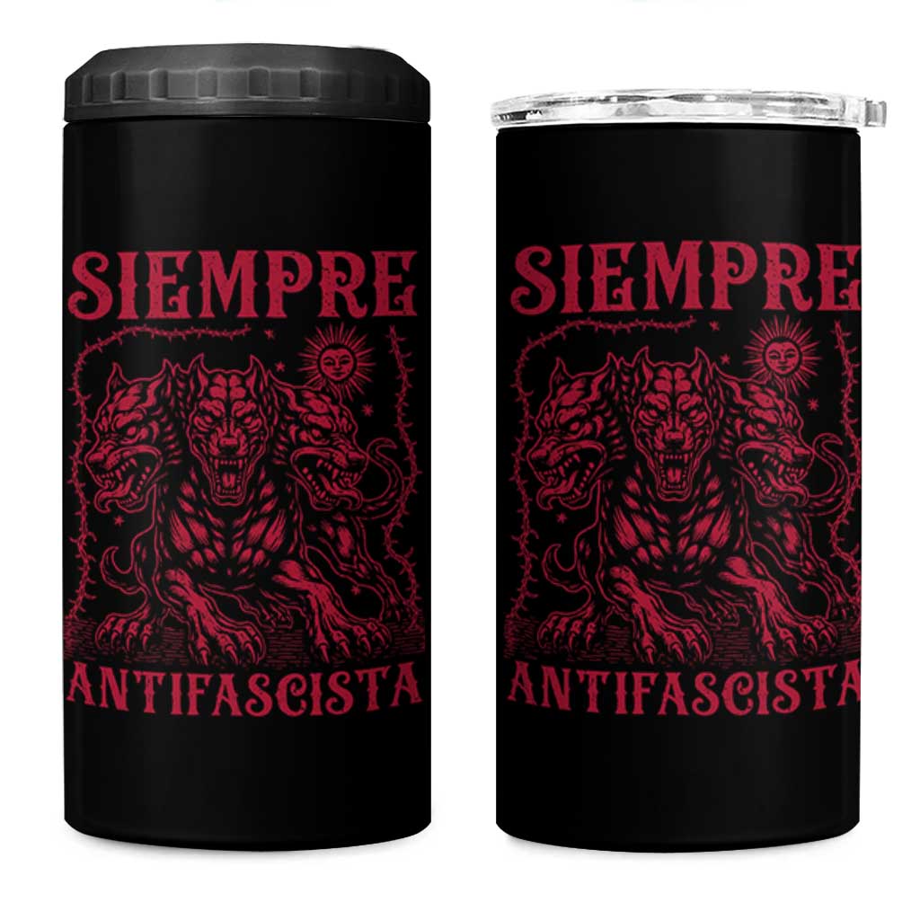 Siempre Antifascista 4 in 1 Can Cooler Tumbler Anti Fascism Protest Vintage Hydra Dog