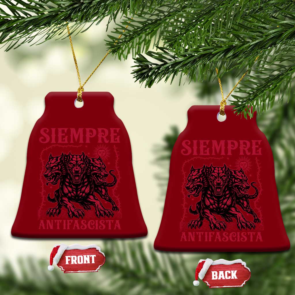 Siempre Antifascista Ceramic Ornament Anti Fascism Protest Vintage Hydra Dog