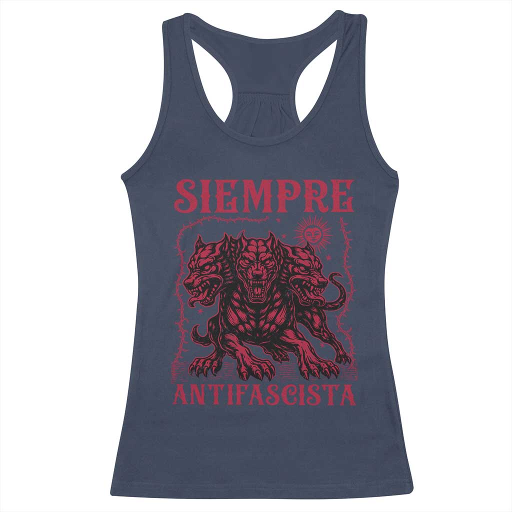 Siempre Antifascista Racerback Tank Top Anti Fascism Protest Vintage Hydra Dog