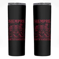 Siempre Antifascista Skinny Tumbler Anti Fascism Protest Vintage Hydra Dog