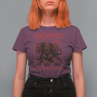 Siempre Antifascista T Shirt For Women Anti Fascism Protest Vintage Hydra Dog