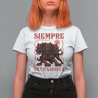 Siempre Antifascista T Shirt For Women Anti Fascism Protest Vintage Hydra Dog