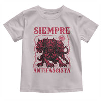 Siempre Antifascista Toddler T Shirt Anti Fascism Protest Vintage Hydra Dog