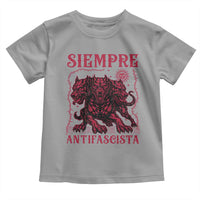 Siempre Antifascista Toddler T Shirt Anti Fascism Protest Vintage Hydra Dog