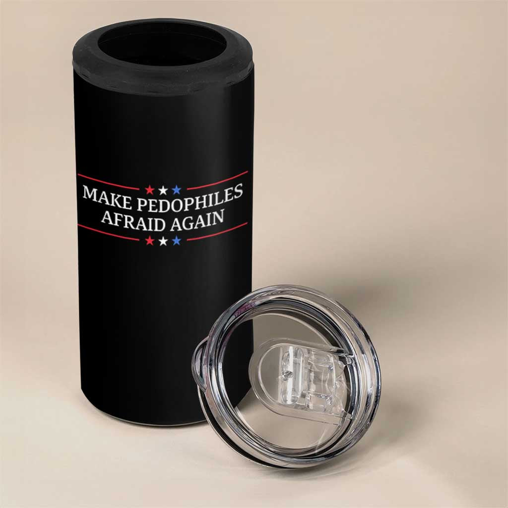 Make Pedophiles Afraid Again 4 in 1 Can Cooler Tumbler Funny Political Satire Bold Statement