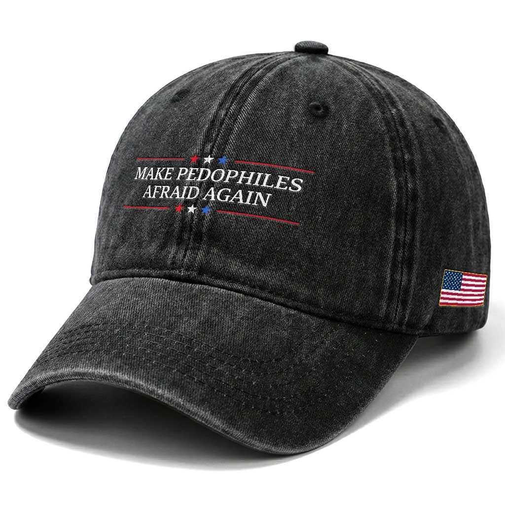 Make Pedophiles Afraid Again Washed Cotton Baseball Cap Funny Political Satire Bold Statement