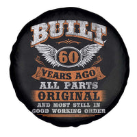 Funny 60th Birthday Spare Tire Cover Built 60 Years Ago All Parts Original And Most Still In Good Working Order