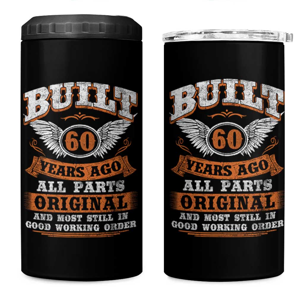 Funny 60th Birthday 4 in 1 Can Cooler Tumbler Built 60 Years Ago All Parts Original And Most Still In Good Working Order