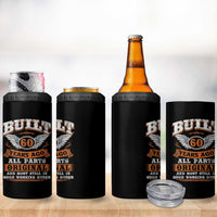 Funny 60th Birthday 4 in 1 Can Cooler Tumbler Built 60 Years Ago All Parts Original And Most Still In Good Working Order