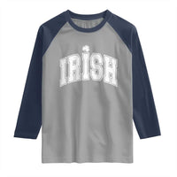 Funny Irish St Patricks Day Distressed Shamrock Ireland Pride Raglan Shirt