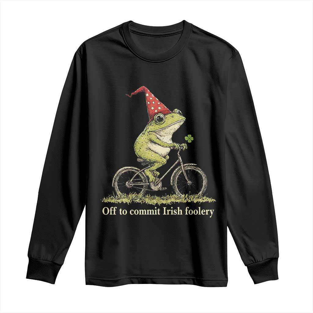 Funny Frog St Patricks Day Long Sleeve Shirt Off To Commit Irish Foolery Four Leaf Clover