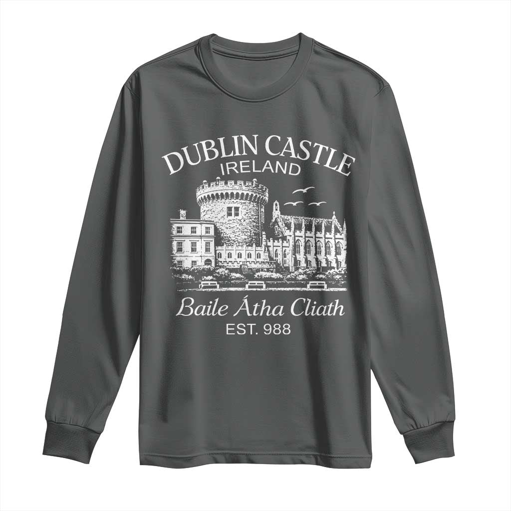 Dublin Castle Ireland Long Sleeve Shirt Baile Atha Cliath Ireland Travel Souvenir