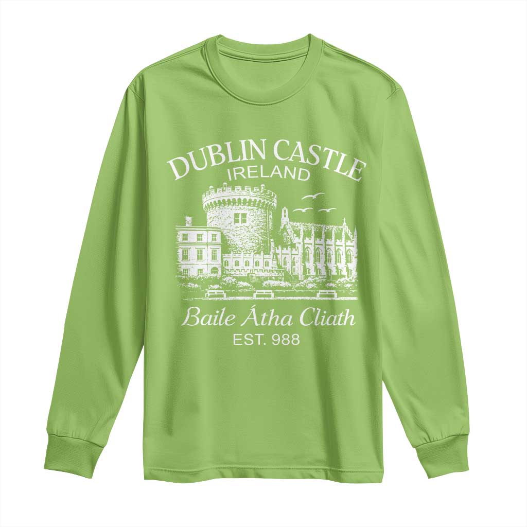 Dublin Castle Ireland Long Sleeve Shirt Baile Atha Cliath Ireland Travel Souvenir