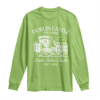 Dublin Castle Ireland Long Sleeve Shirt Baile Atha Cliath Ireland Travel Souvenir