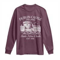 Dublin Castle Ireland Long Sleeve Shirt Baile Atha Cliath Ireland Travel Souvenir