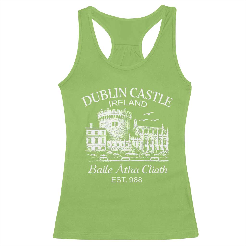 Dublin Castle Ireland Racerback Tank Top Baile Atha Cliath Ireland Travel Souvenir