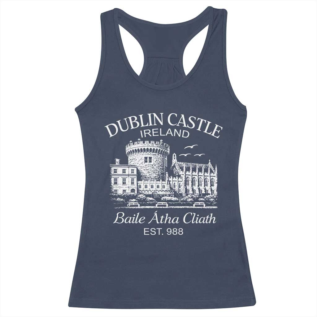Dublin Castle Ireland Racerback Tank Top Baile Atha Cliath Ireland Travel Souvenir