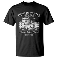 Dublin Castle Ireland T Shirt Baile Atha Cliath Ireland Travel Souvenir