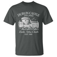 Dublin Castle Ireland T Shirt Baile Atha Cliath Ireland Travel Souvenir
