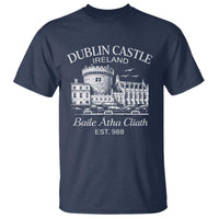 Dublin Castle Ireland T Shirt Baile Atha Cliath Ireland Travel Souvenir
