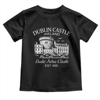 Dublin Castle Ireland Toddler T Shirt Baile Atha Cliath Ireland Travel Souvenir