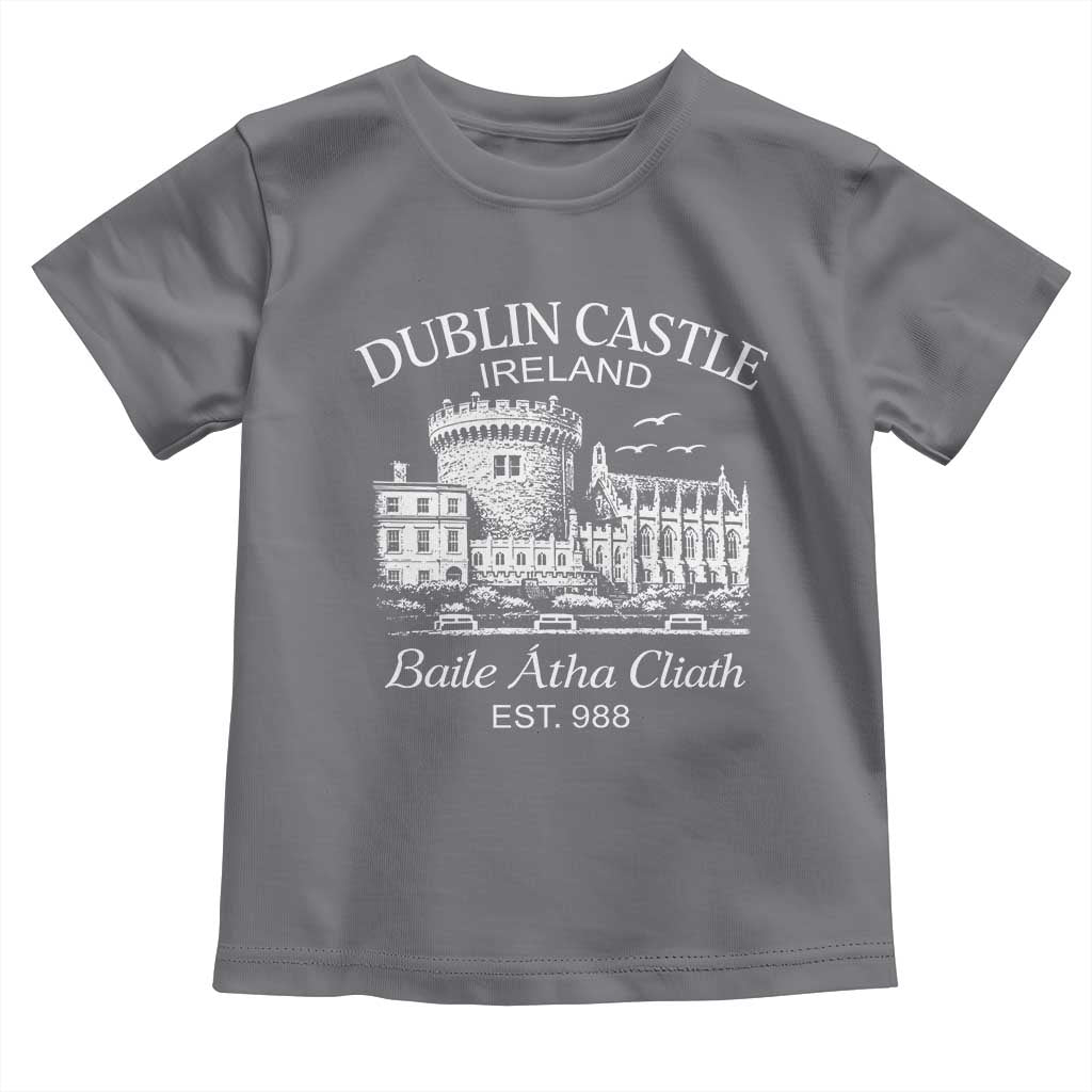 Dublin Castle Ireland Toddler T Shirt Baile Atha Cliath Ireland Travel Souvenir