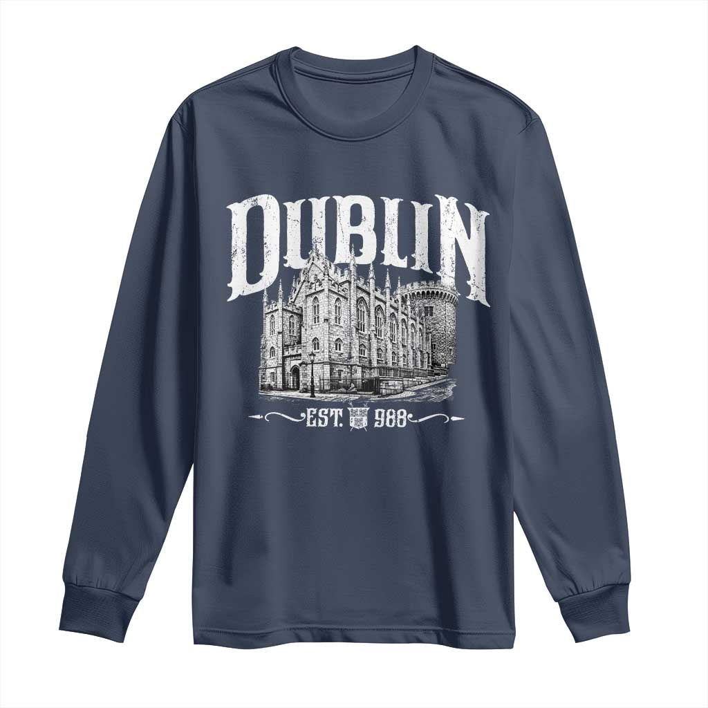 Dublin Castle Ireland Est 988 Travel Souvenir Long Sleeve Shirt