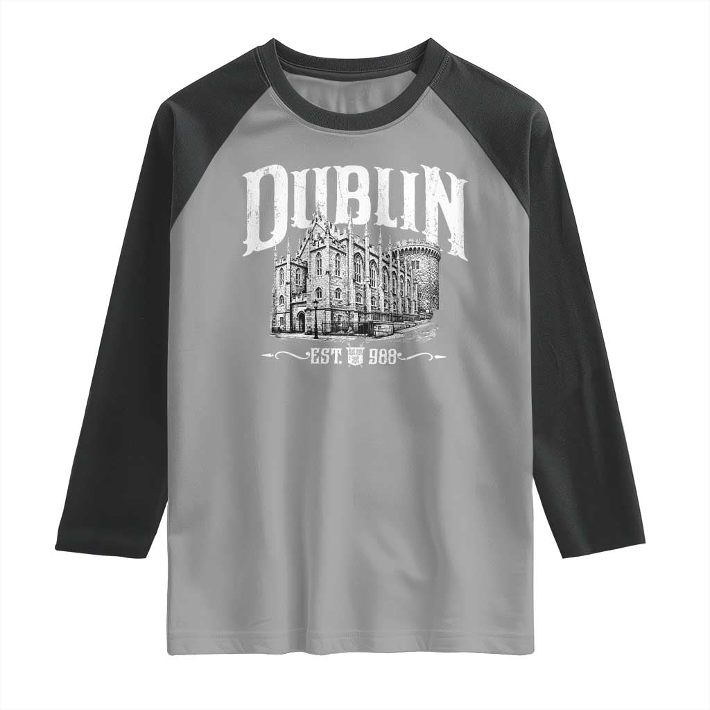 Dublin Castle Ireland Est 988 Travel Souvenir Raglan Shirt