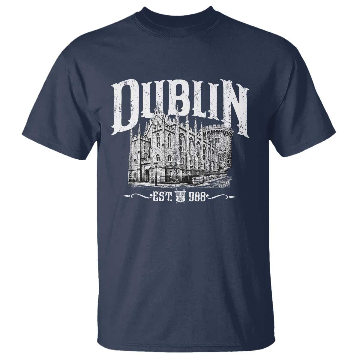 Dublin Castle Ireland Est 988 Travel Souvenir T Shirt