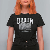Dublin Castle Ireland Est 988 Travel Souvenir T Shirt For Women