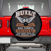 Funny 40th Birthday Spare Tire Cover Built 40 Years Ago All Parts Original And Most Still In Good Working Order