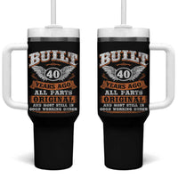 Funny 40th Birthday Tumbler With Handle Built 40 Years Ago All Parts Original And Most Still In Good Working Order
