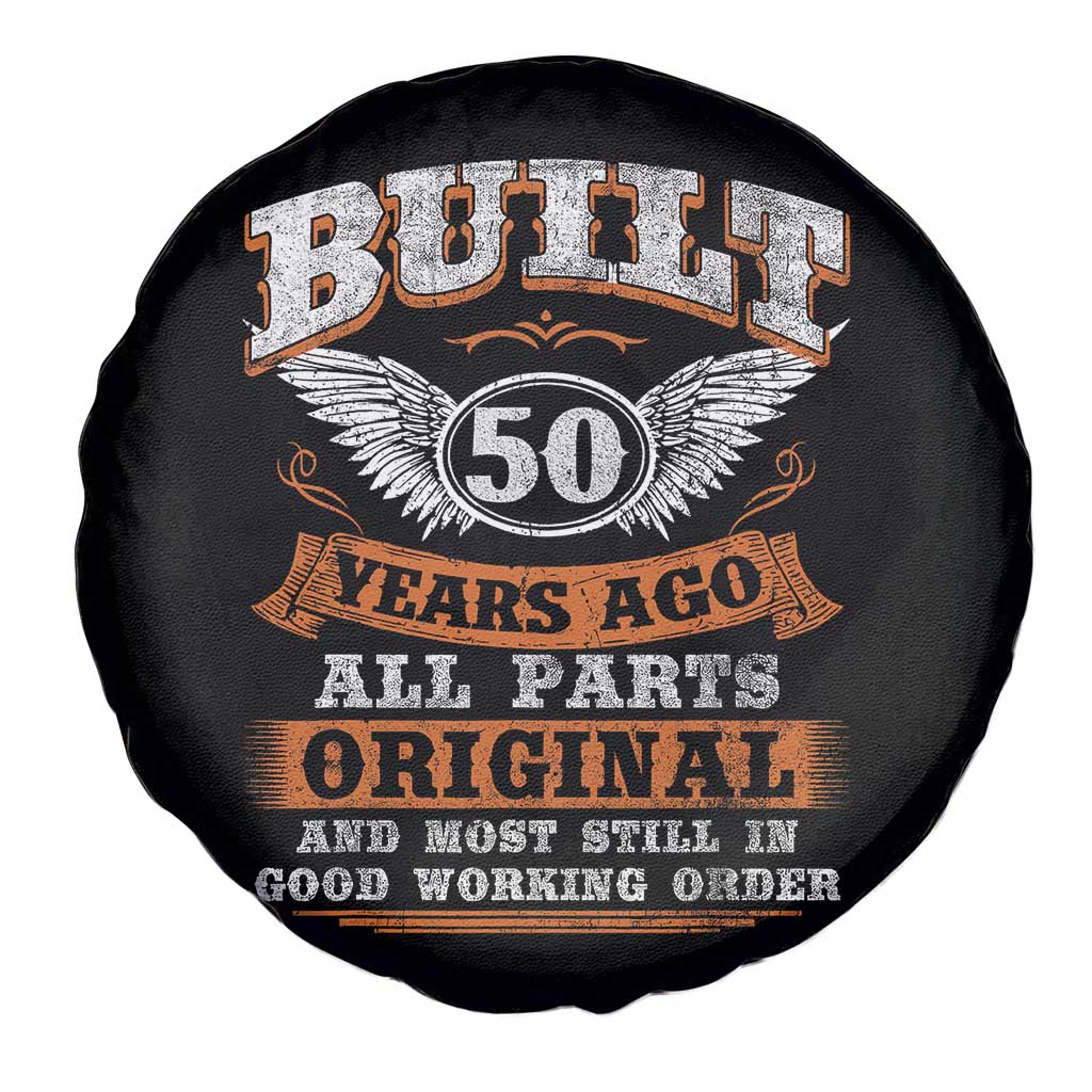 Funny 50th Birthday Spare Tire Cover Built 50 Years Ago All Parts Original And Most Still In Good Working Order