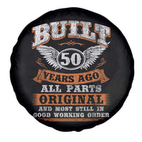 Funny 50th Birthday Spare Tire Cover Built 50 Years Ago All Parts Original And Most Still In Good Working Order