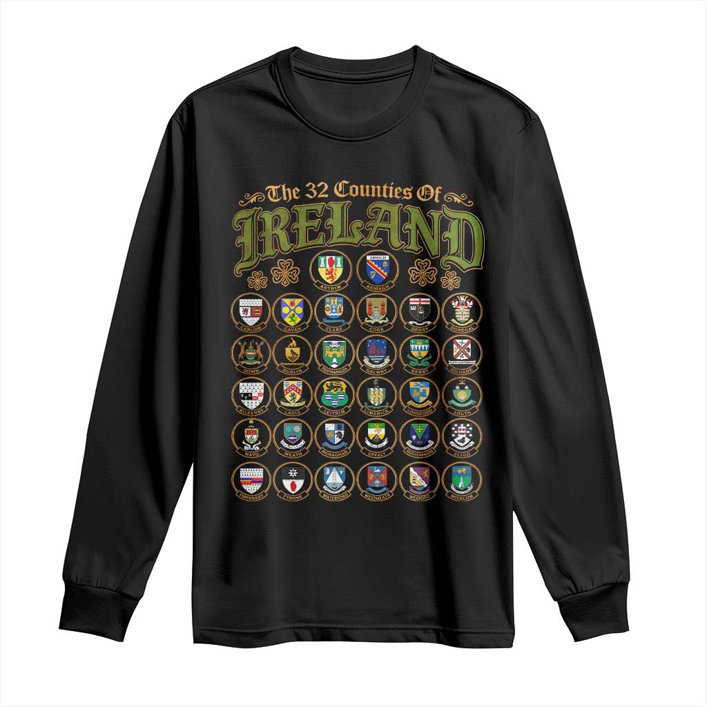 The 32 Counties Of Ireland Long Sleeve Shirt Irish Pride Heritage Vintage Celtic Shamrock