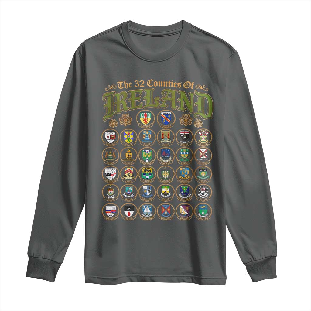 The 32 Counties Of Ireland Long Sleeve Shirt Irish Pride Heritage Vintage Celtic Shamrock