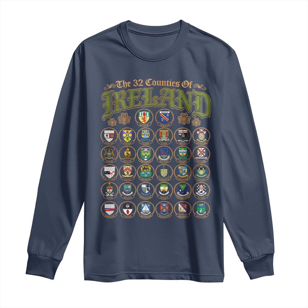 The 32 Counties Of Ireland Long Sleeve Shirt Irish Pride Heritage Vintage Celtic Shamrock