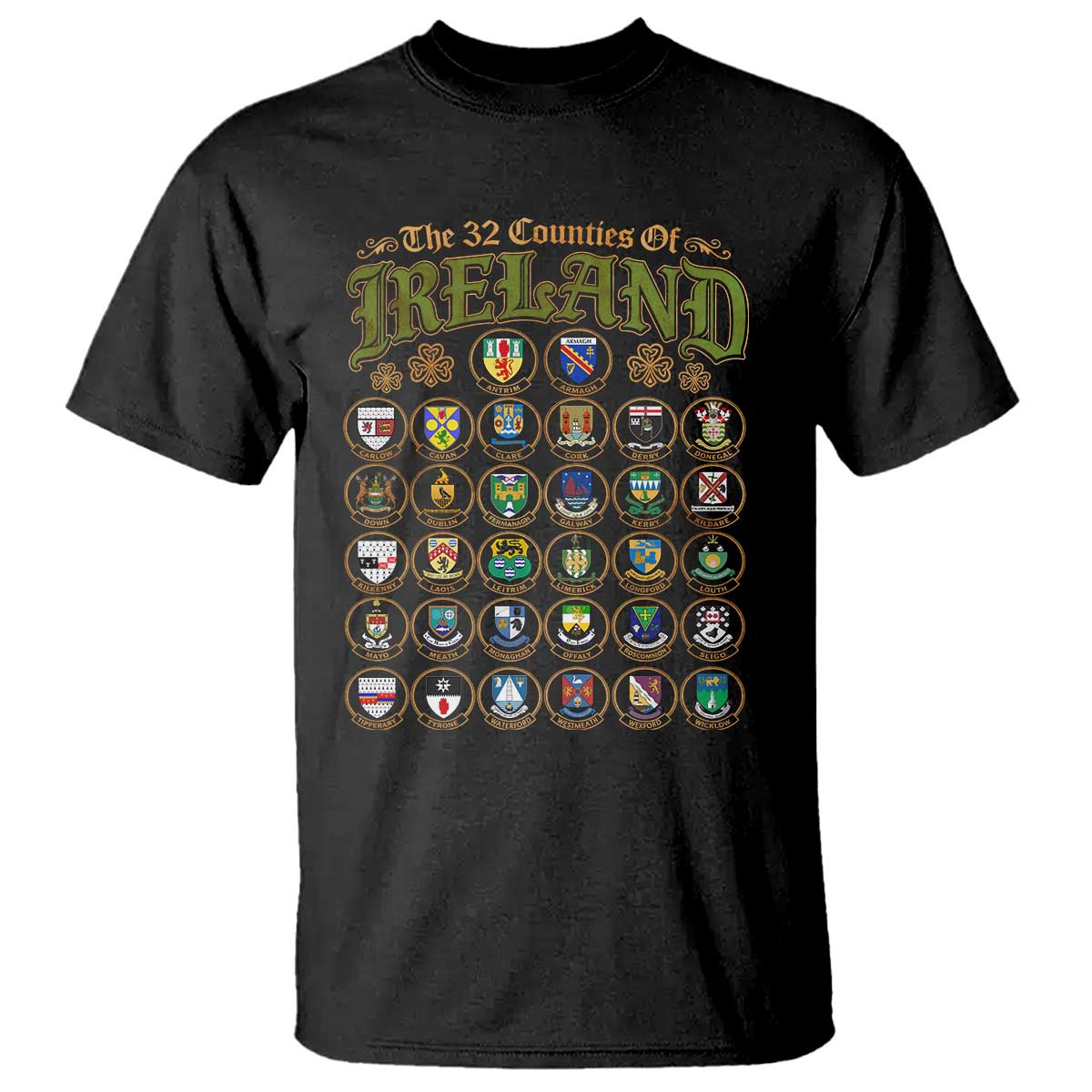 The 32 Counties Of Ireland T Shirt Irish Pride Heritage Vintage Celtic Shamrock