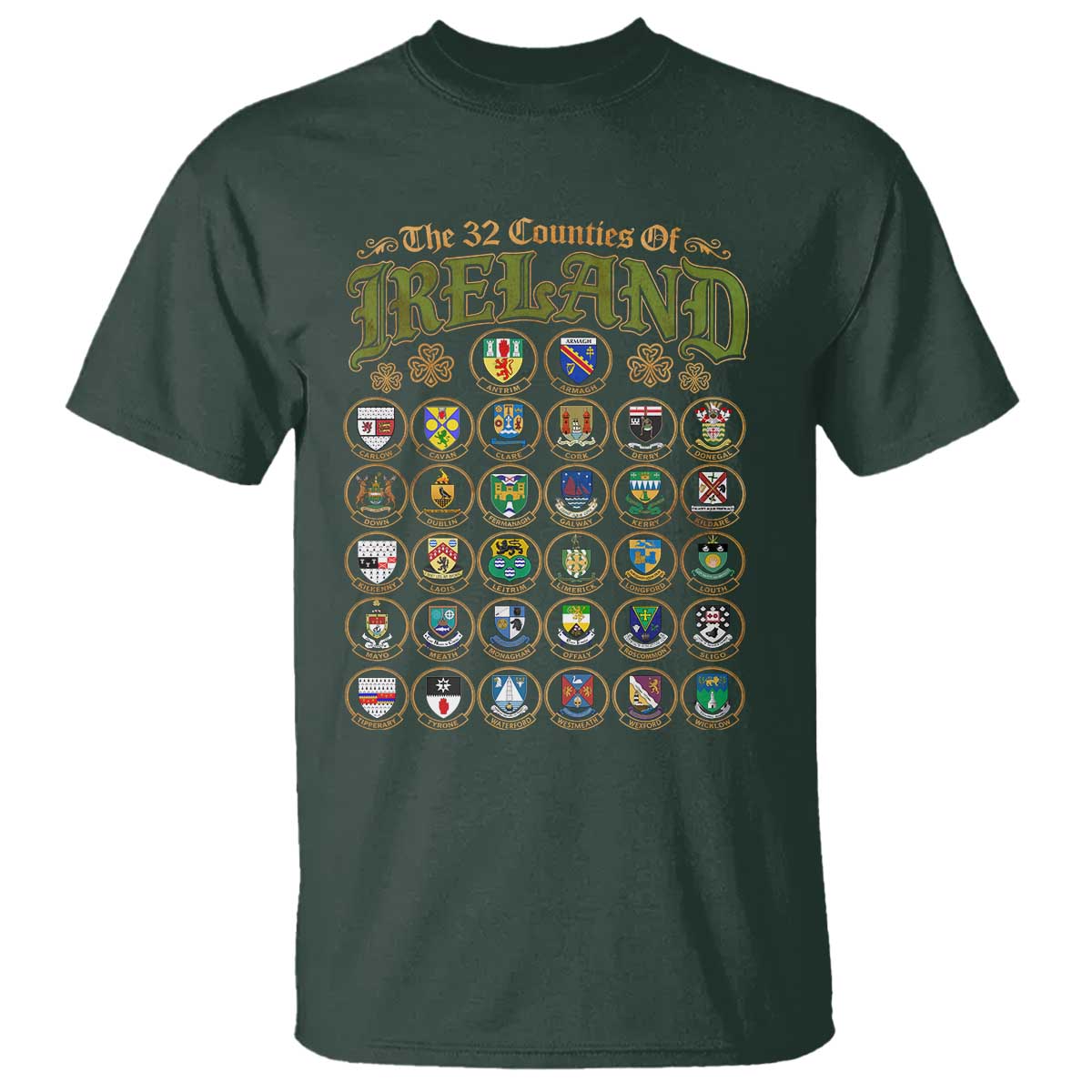 The 32 Counties Of Ireland T Shirt Irish Pride Heritage Vintage Celtic Shamrock