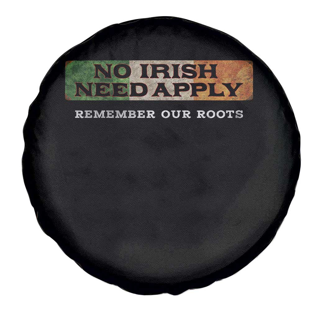 No Irish Need Apply Remember Our Roots Spare Tire Cover Celtic Pride History