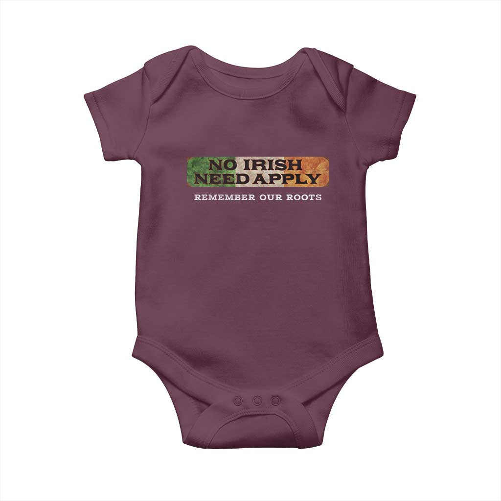 No Irish Need Apply Remember Our Roots Baby Onesie Celtic Pride History