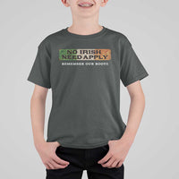 No Irish Need Apply Remember Our Roots T Shirt For Kid Celtic Pride History
