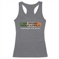 No Irish Need Apply Remember Our Roots Racerback Tank Top Celtic Pride History