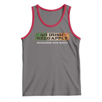 No Irish Need Apply Remember Our Roots Tank Top Celtic Pride History