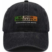 No Irish Need Apply Remember Our Roots Washed Cotton Baseball Cap Celtic Pride History