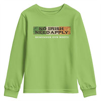 No Irish Need Apply Remember Our Roots Youth Sweatshirt Celtic Pride History