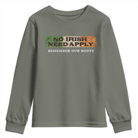 No Irish Need Apply Remember Our Roots Youth Sweatshirt Celtic Pride History