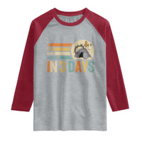 Easter A Lot Can Happen In 3 Days Religious Raglan Shirt